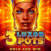 3 Luxor Pots: Hold and Win
