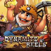 Dynamite Reels