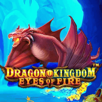Dragon Kingdom Eyes of Fire™